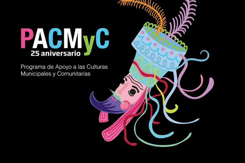 El Programa de Apoyo a las Culturas Municipales y Comunitarias cumple 25 años