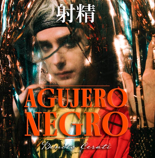 Benito Cerati nos presenta su nuevo sencillo “Agujero negro”.