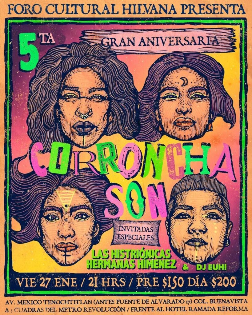 CINCO AÑOS DE CUMBIA POWER FEM:CORRONCHA SON EN EL FORO CULTURAL HILVANA