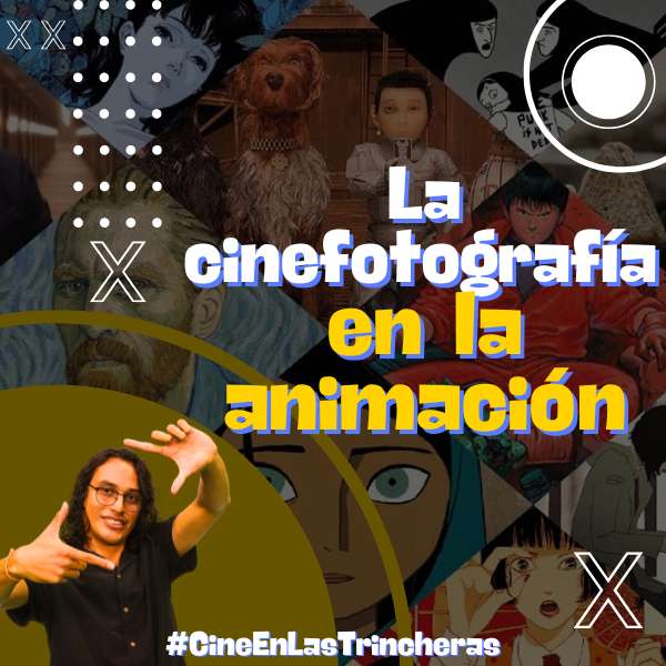 La cinefotografía en la animación