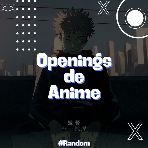 Openings de Anime