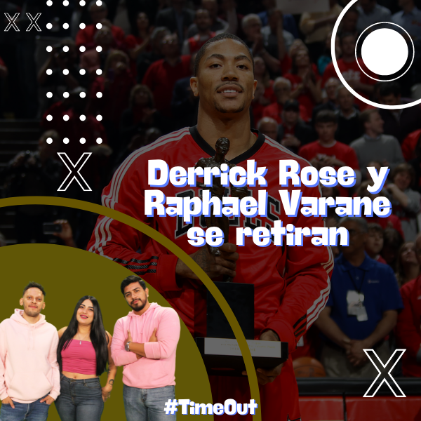 Derrick Rose y Raphael Varane se retiran