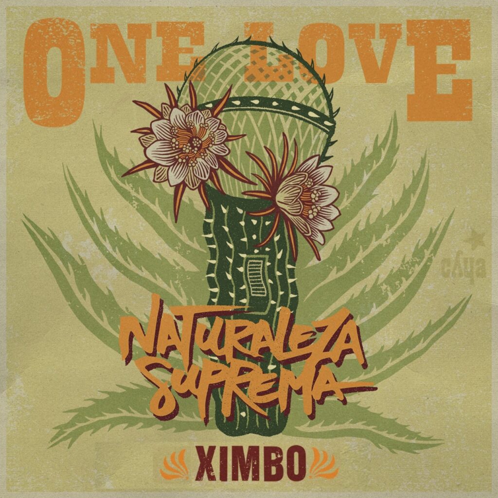 NATURALEZA SUPREMA Y XIMBO UNEN FUERZAS EN «ONE LOVE»